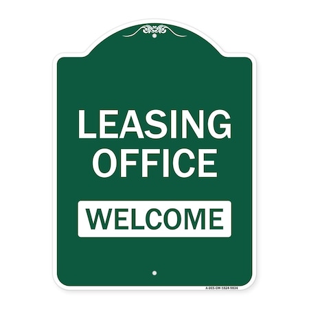 Signmission Leasing Office Welcome Heavy-Gauge Aluminum Architectural Sign, 24" x 18", GW-1824-9834 A-DES-GW-1824-9834